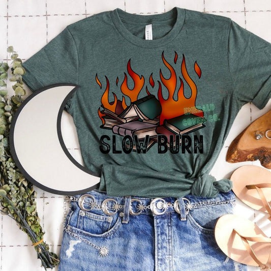 SLOW BURN