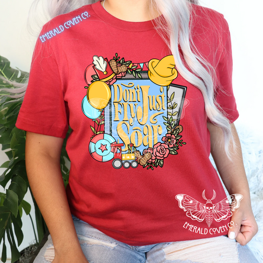 DON'T JUST FLY SOAR *SPAWNS*